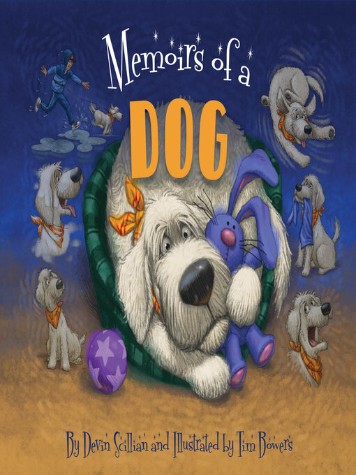 Title details for Memoirs of a Dog by Devin Scillian - Wait list